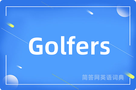 Golfers