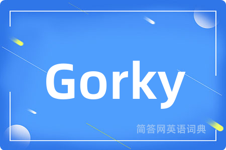 Gorky