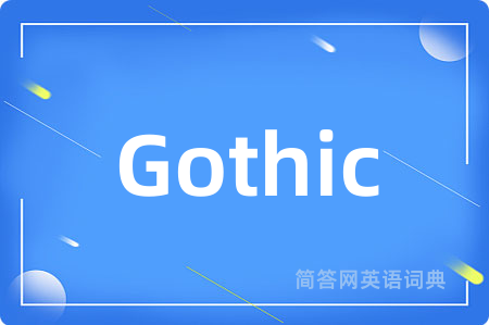 Gothic