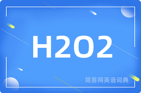 H2O2