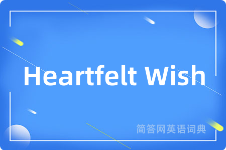 Heartfelt Wish