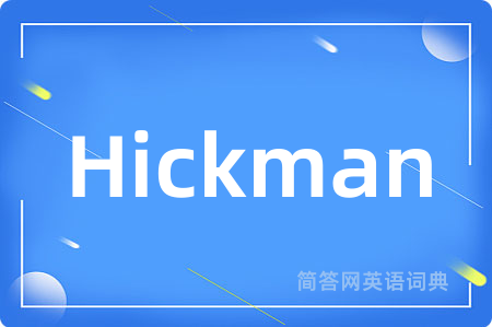 Hickman