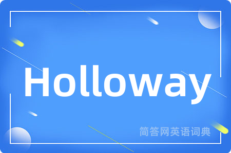 Holloway