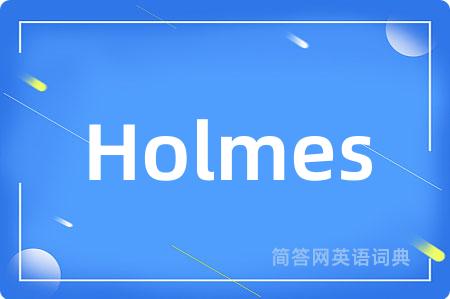 Holmes