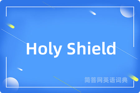 Holy Shield
