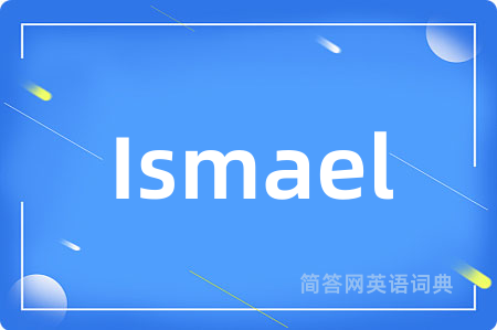 Ismael
