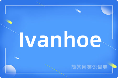 Ivanhoe