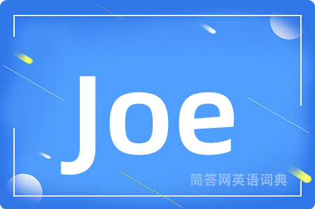 Joe