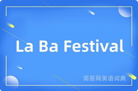 La Ba Festival