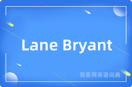 Lane Bryant