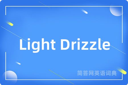 Light Drizzle