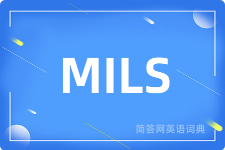 MILS