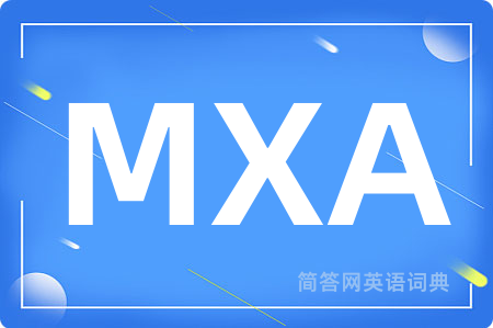 MXA