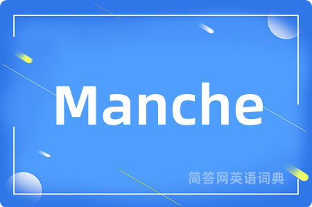Manche