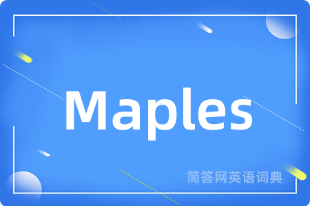 Maples