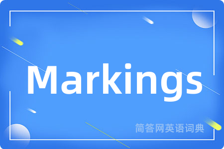 Markings