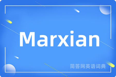 Marxian