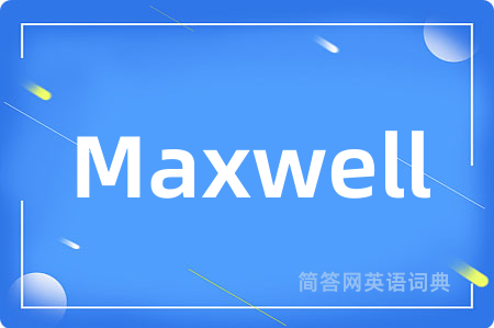 Maxwell