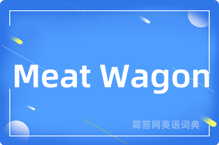 Meat Wagon