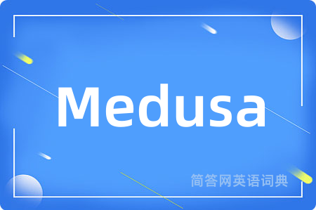 Medusa