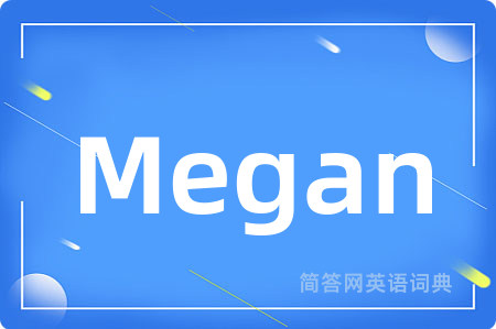 Megan