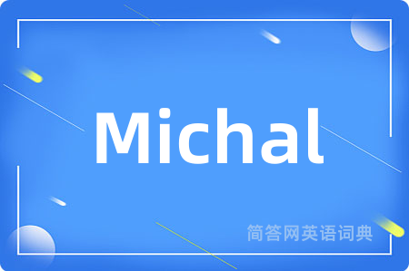 Michal