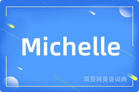 Michelle
