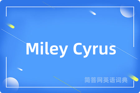 Miley Cyrus