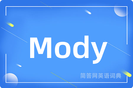 Mody