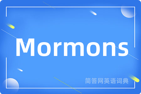 Mormons