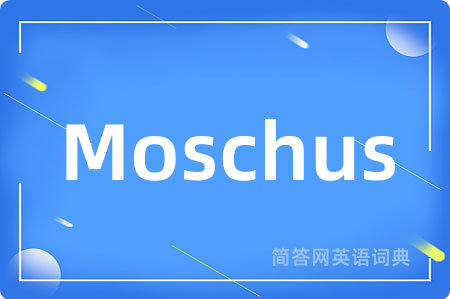 Moschus