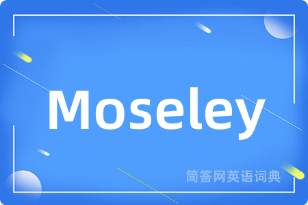 Moseley