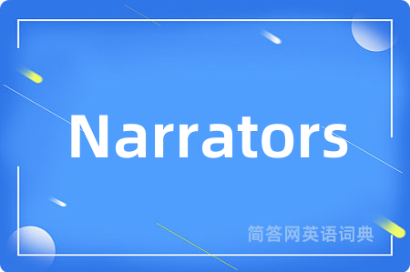 Narrators