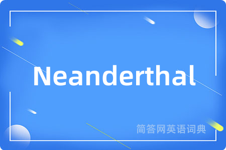 Neanderthal