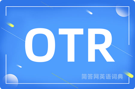 OTR
