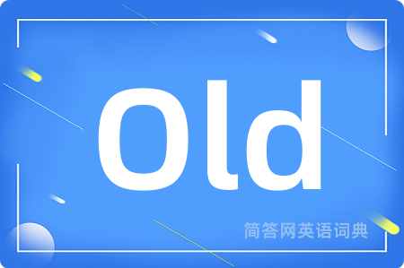 Old