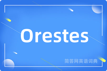 Orestes