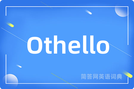 Othello
