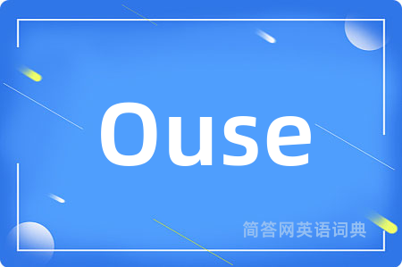 Ouse