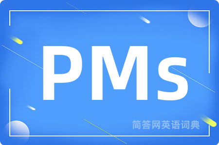 PMs