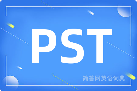 PST