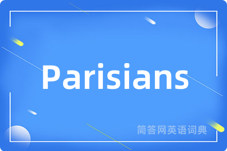 Parisians