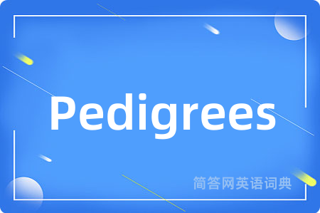 Pedigrees