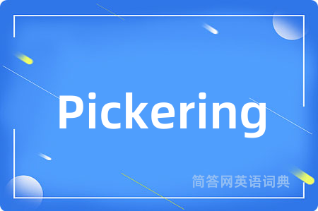 Pickering