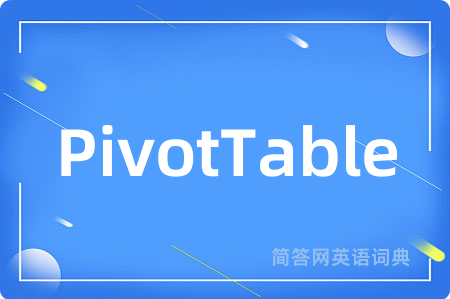 PivotTable