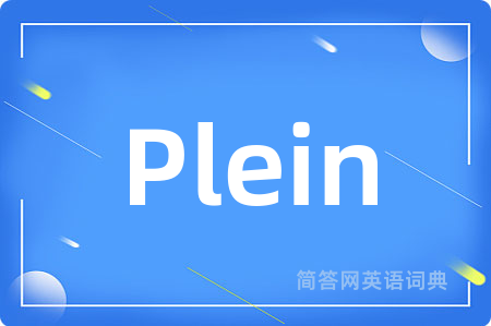 Plein
