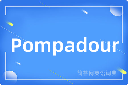 Pompadour