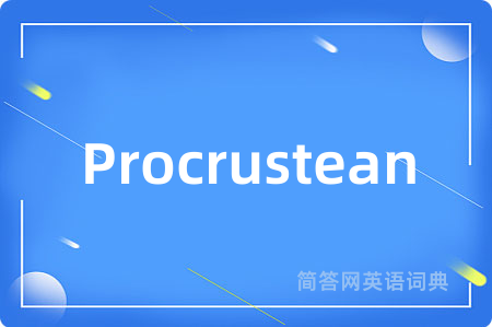 Procrustean