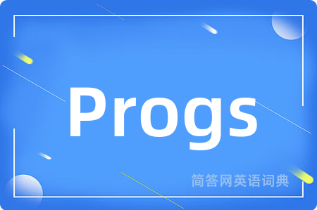Progs