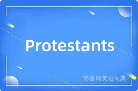 Protestants